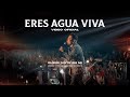 ERES AGUA VIVA | VIDEO OFICIAL | QUE VISTE EN MI | LOS UNGIDOS DE CRISTO