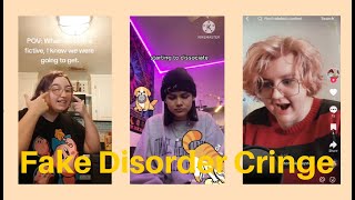 Fake Disorder Cringe Compilation#7