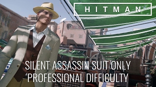 HITMAN™ Professional Difficulty Walkthrough - A Gilded Cage, Marrakesh (Silent Assassin Suit Only)