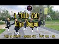 I TOLD YOU ~ Line Dance (Demo by GeneFUN) || Choreo by Andrico Yusran (INA) - April 2022