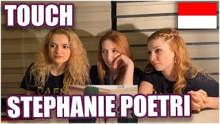 REACTION OF TURKISH GIRLS: TOUCH BY STEPHANIE POETRI