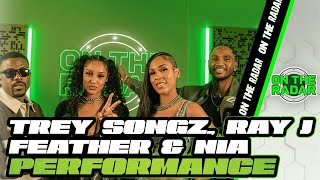Trey Songz x Ray J x Feather x Nia "Lit Again" | On The Radar Performance