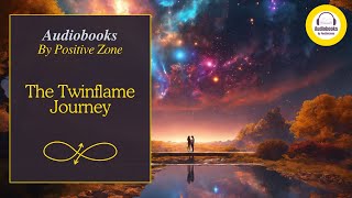 The Twin flame Journey: Understanding the Deep Spiritual Connection