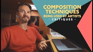 Composition Techniques Being Used by Artists [Critiques]