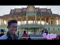 episode 001 2025 in front of the royal palace phnom penh cambodia