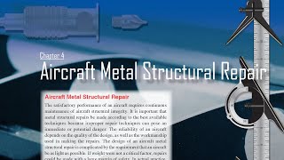 Aircraft Metal Structural Repair (Aviation Maintenance Technician Handbook Airframe Ch.04)