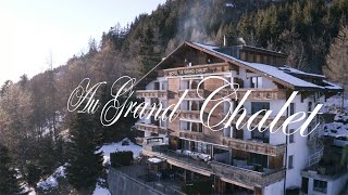 Le Grand Chalet. The place to be in Leysin!!