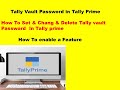 Tally vault password In Tally Prime |How to Set & Delete & Alter Tally Vault password in Tally Prime