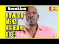 How Did Menzi Ngubane die ? Acclaimed actor Menzi Ngubane has died.