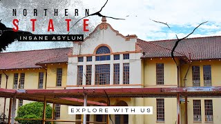 Explore with us at Northern State Insane Asylum!