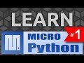 Learn MicroPython #1 - Introduction & Installation