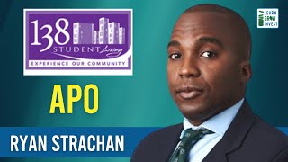 138 Student Living APO Discussion w/Ryan Strachan