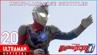 ULTRAMAN DECKER Episode 20 