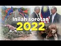 Inilah sorotan 2022