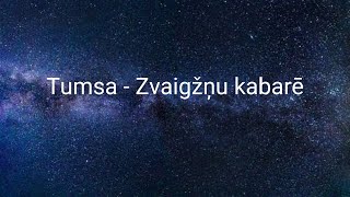 Tumsa - Zvaigžņu kabarē | Star cabaret lyrics LV/ENG