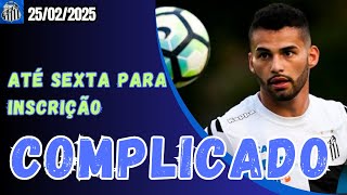 SANTOS TEM ATÉ SEXTA FEIRA PRA INSCREVER OS REFORÇOS | E O THIAGO MAIA??