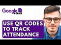 How To Use Qr Codes To Track Attendance With Google Forms [2025 Guide]
