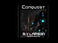 Conquest: Star Force Series #4 - B. V. Larson