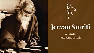 Jeevan Smriti (2013) | English - Bengali Movie | Rabindranath Tagore Documentary by Rituparno Ghosh