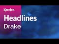 Headlines - Drake | Karaoke Version | KaraFun