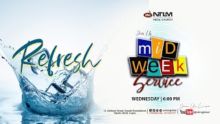 MID-WEEK SERVICE | REFRESH