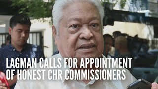 Lagman calls for appointment of honest CHR commissioners