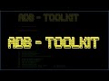 ADB-ToolKit: A tool to perform all ADB(Android Debug Bridge) Commands