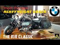 the latest heavyweight boxer - BMW R18 Classic