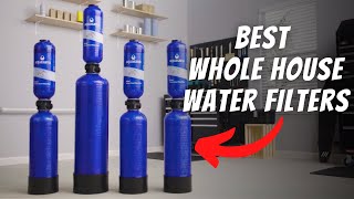 Best Whole House Water Filter Systems Review💧(Ultimate 2023 Guide)