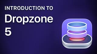 Introduction to Dropzone 5