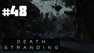 【DEATH STRANDING実況】#48 いよいよ最後のエッジ・ノットシティへ！