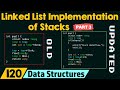 Linked List Implementation of Stacks (Part 3)
