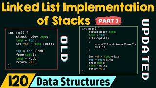 Linked List Implementation of Stacks (Part 3)