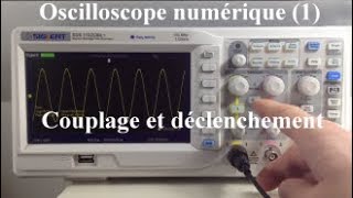 Oscilloscope numérique (1) : couplage et déclenchement (MPSI, PCSI, PTSI)