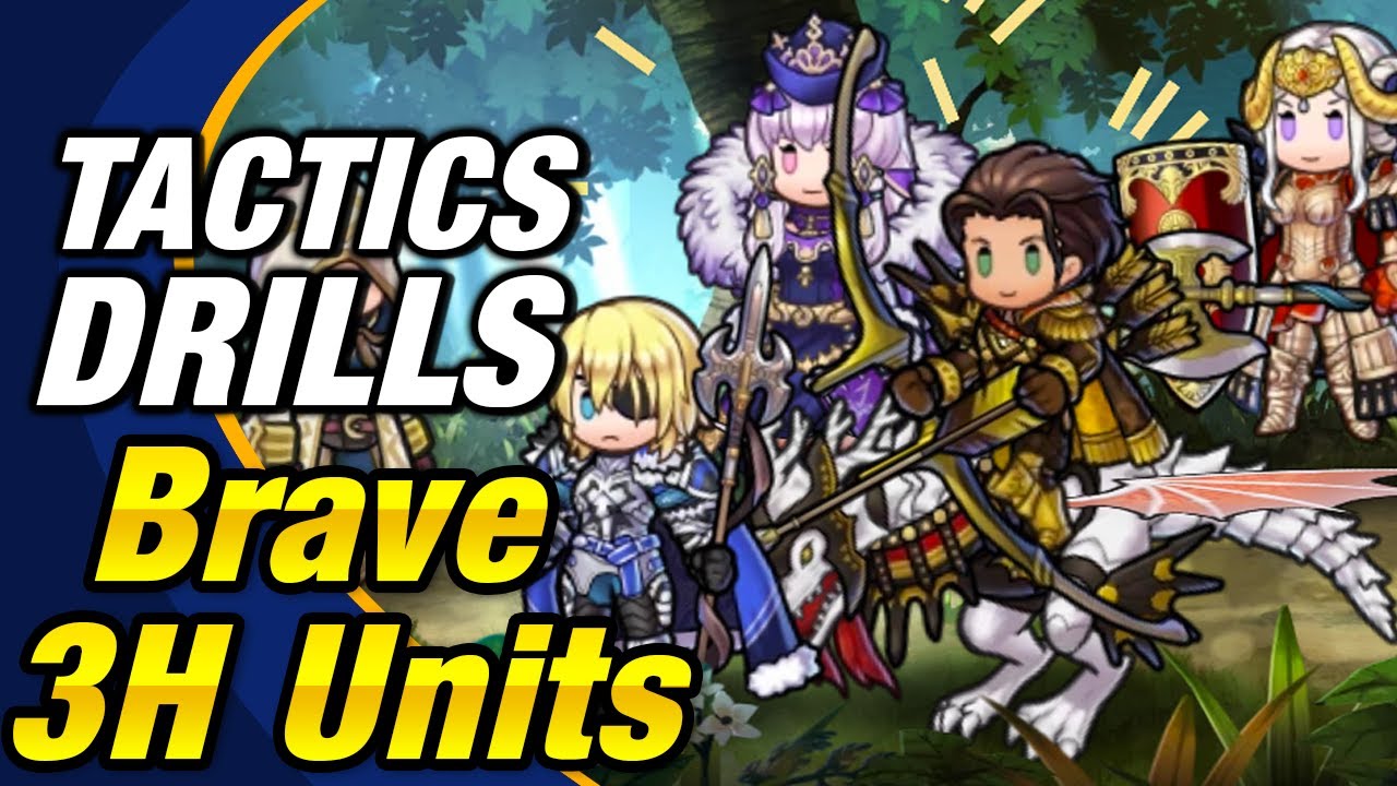 Fire Emblem Heroes - Tactics Drills: Skill Studies 92 & 93: Brave 3H ...