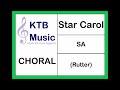 Star Carol (Rutter) SA Choir [Full Performance]