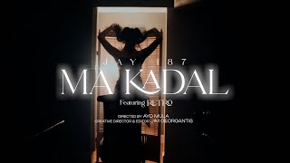 JAY 187 X RETRO - MA KADAL (Prod By. XJAY) ( Music )