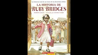 La historia de Ruby Bridges: Cuento de niño leído en voz alta