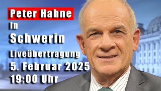 ❗️Liveübertragung❗️Peter Hahne in Schwerin❗️05. Februar 2025, 19:00 Uhr ❗️Gaststätte Nordtreff