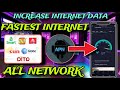 HOW TO INCREASE INTERNET DATA USING APN SETTINGS FOR ALL NETWORK 2024