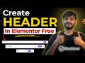 ✨ How to create Header in WordPress Elementor for Mobile ~ Free Elementor  | 100% Responsive Design