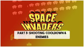 Creating Space Invaders in JavaScript, HTML & CSS #3 - Shooting Cooldown & Deleting Elements