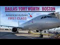 TRIPREPORT | American Airlines (FIRST CLASS) | Airbus A321EOW | Dallas/Fort Worth - Boston