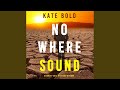 Chapter 22.2 - Nowhere Sound (A Harley Cole Fbi Suspense Thriller—Book 9)