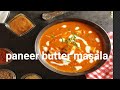 Restaurant style Paneer butter masala/ nazee recipes