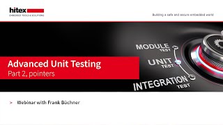 Hitex Webinar: Advanced Unit Testing with TESSY, part 2, pointers