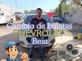 Cambio de balatas Chevrolet Beat