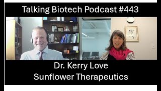 Enabling Local Production of Protein Therapeutics - Dr. Kerry Love, Sunflower Therapeutics