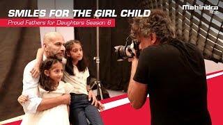 #MakeEveryDaughterSmile | Proud Fathers For Daughters | Project Nanhi Kali | Mahindra Rise