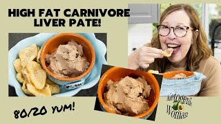 Liver Pate - High Fat Carnivore Version | Keto 80/20 Carnivore Appetizer!